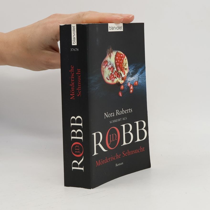 Nora Roberts Mörderische Sehnsucht