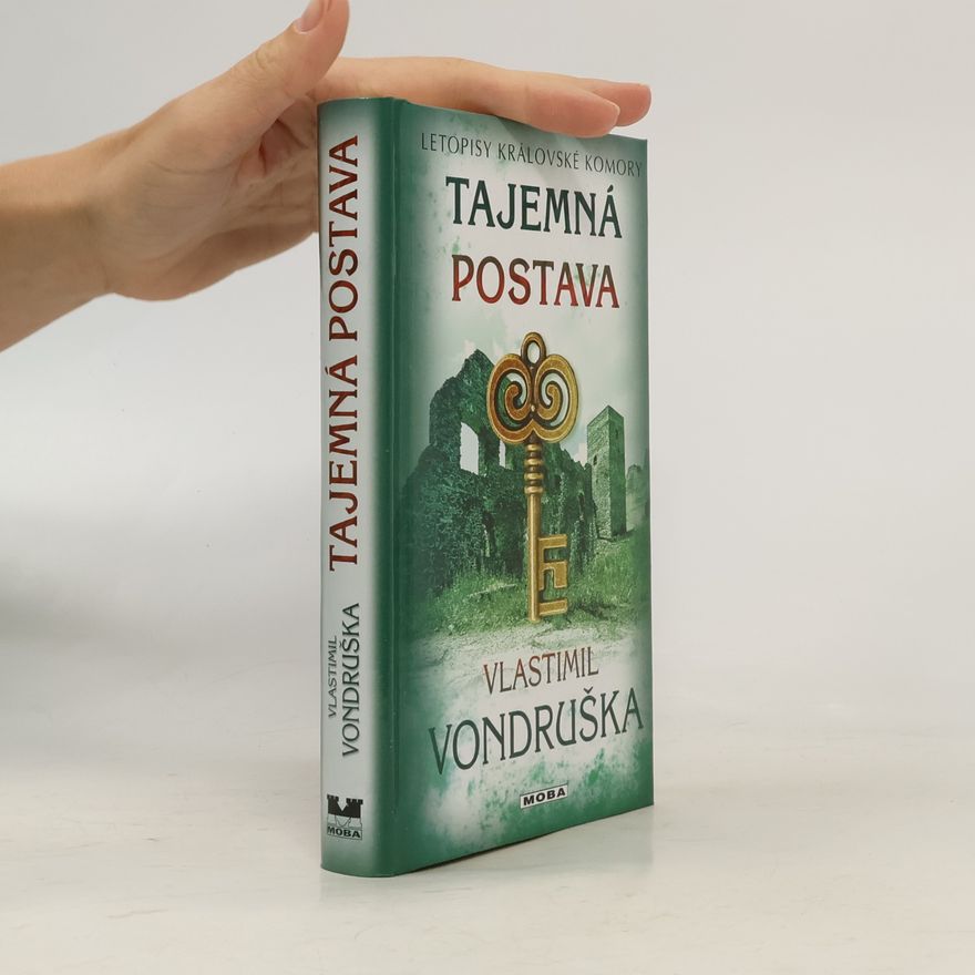 Vlastimil Vondruška Letopisy královské komory: Tajemná postava