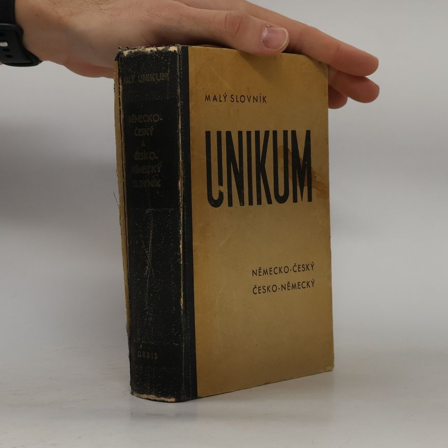 Karel Kumprecht Malý slovník Unikum. Německo-český, Česko-německý