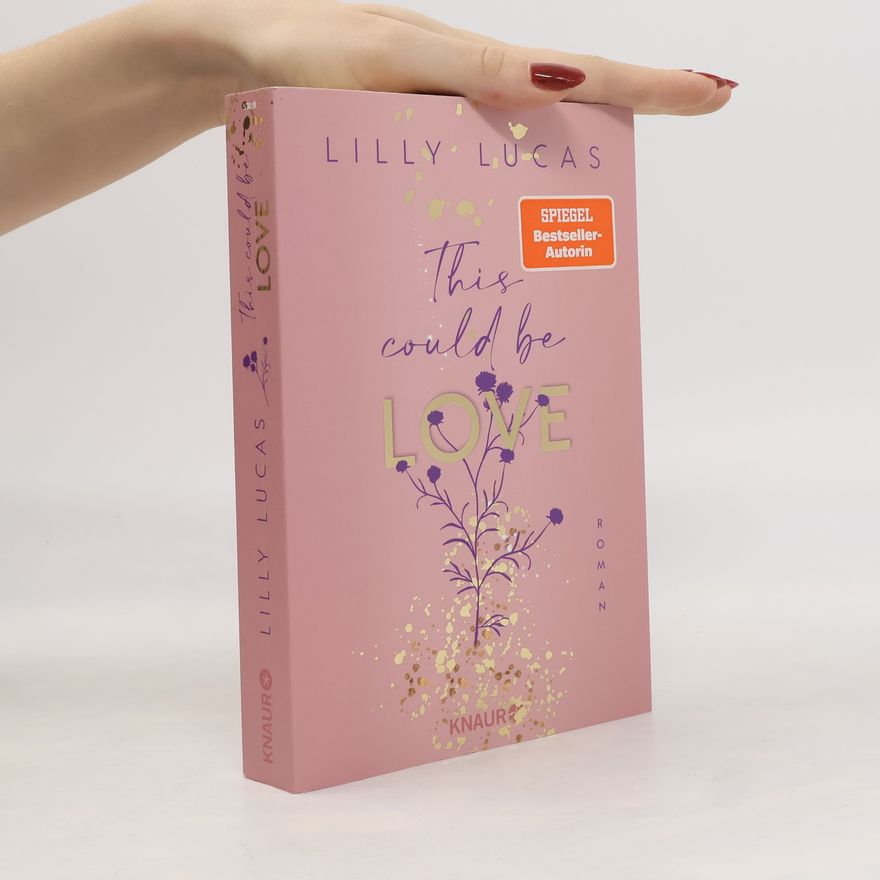 Lilly Lucas This could be love