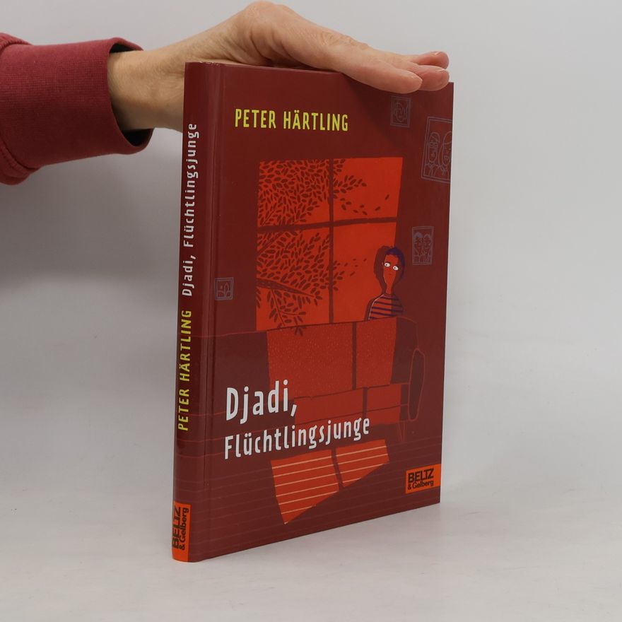 Peter Härtling Djadi, Flüchtlingsjunge