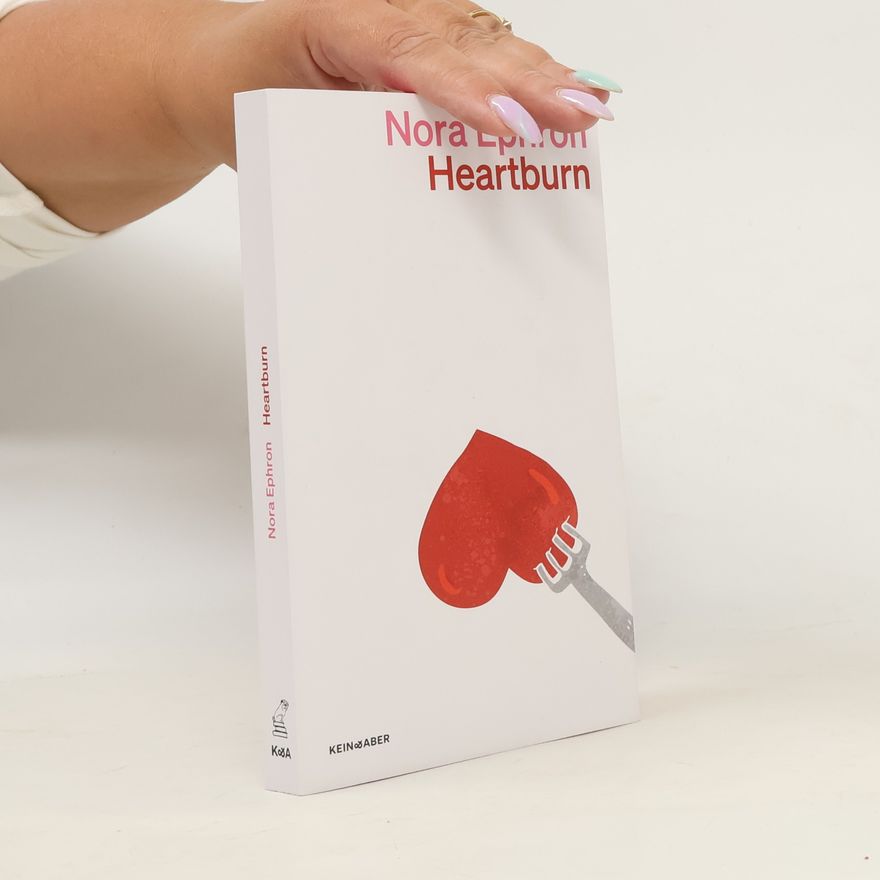 Nora Ephron Heartburn