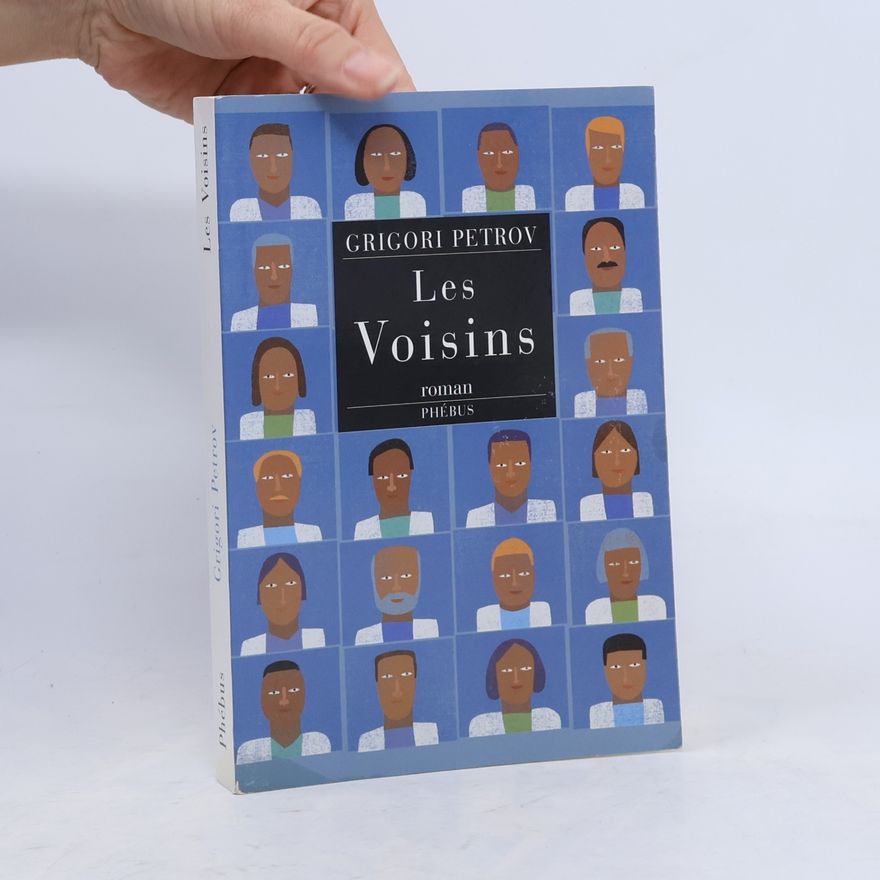 PETROV GRIGORI LES VOISINS