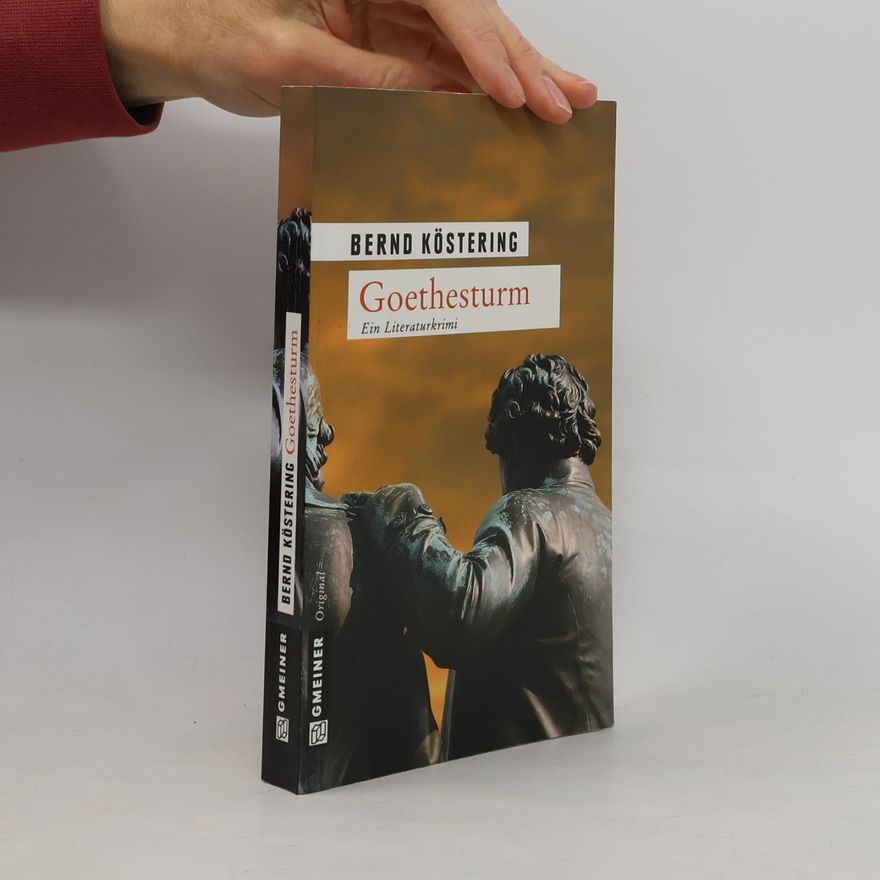 Bernd Köstering Goethesturm
