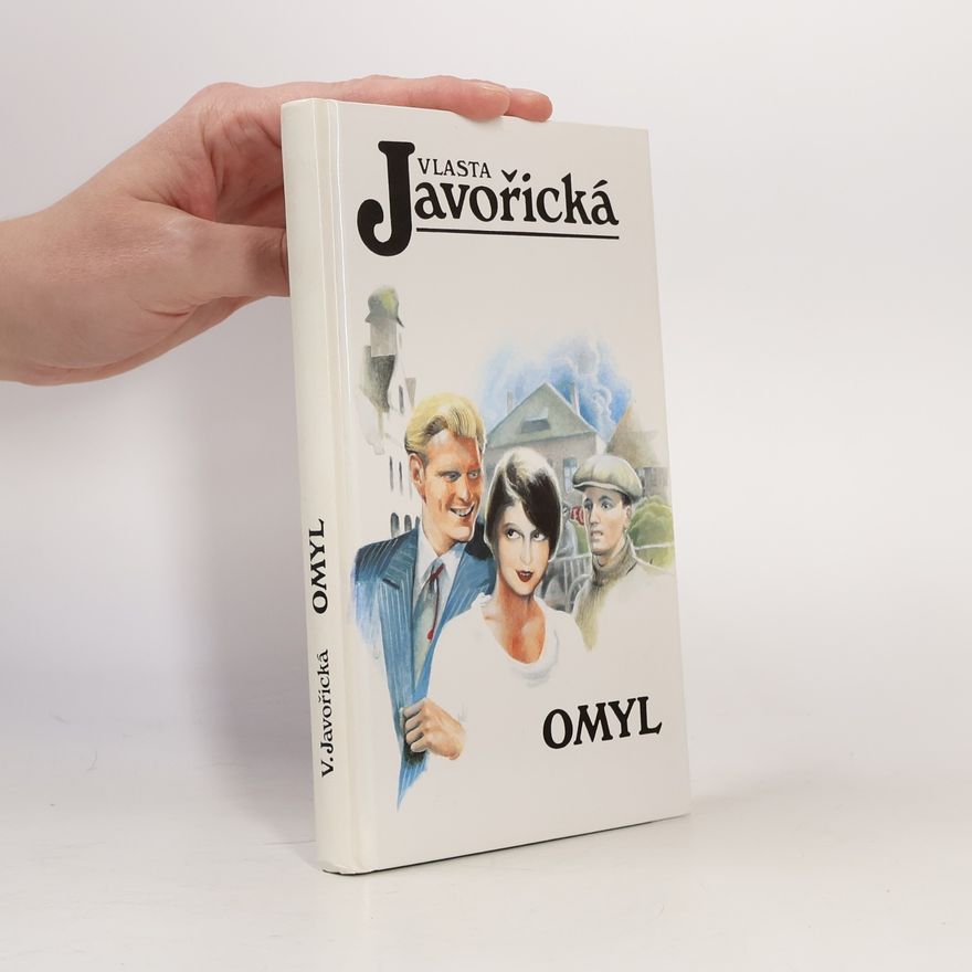 Vlasta Javořická Omyl