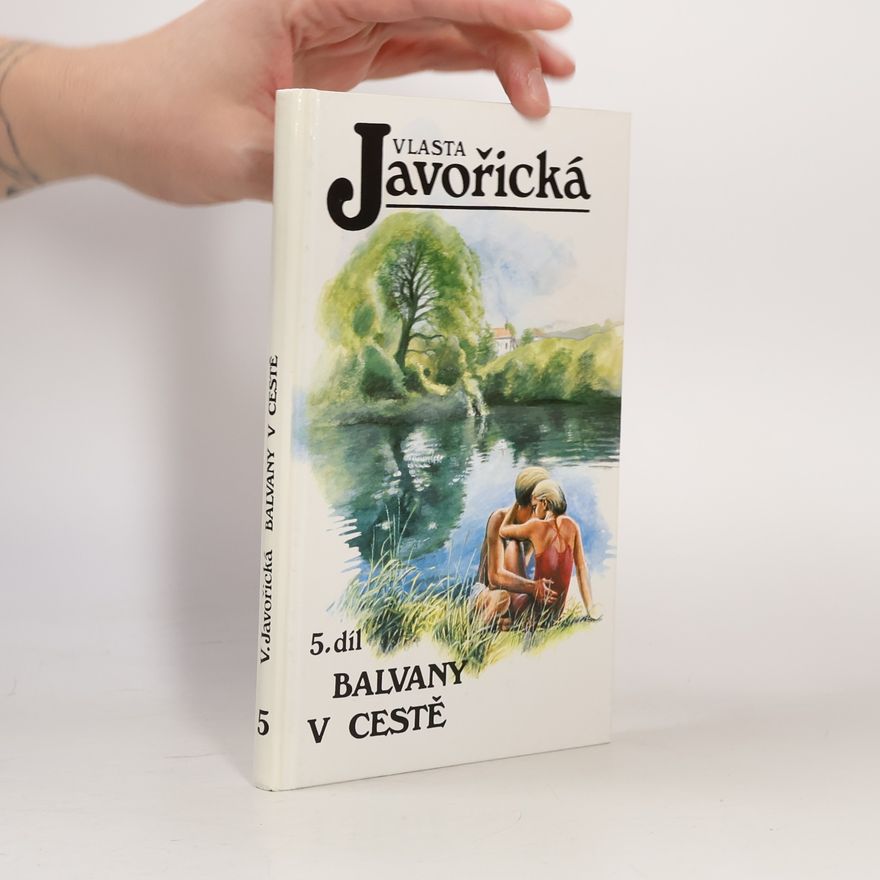 Vlasta Javořická Balvany v cestě 5.díl