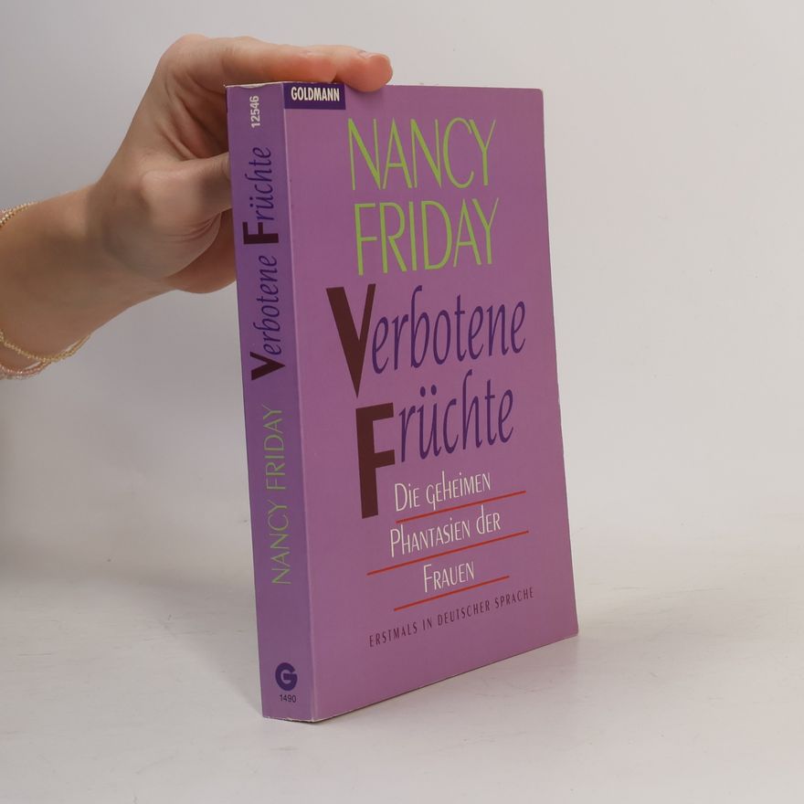 Nancy Friday Verbotene Früchte