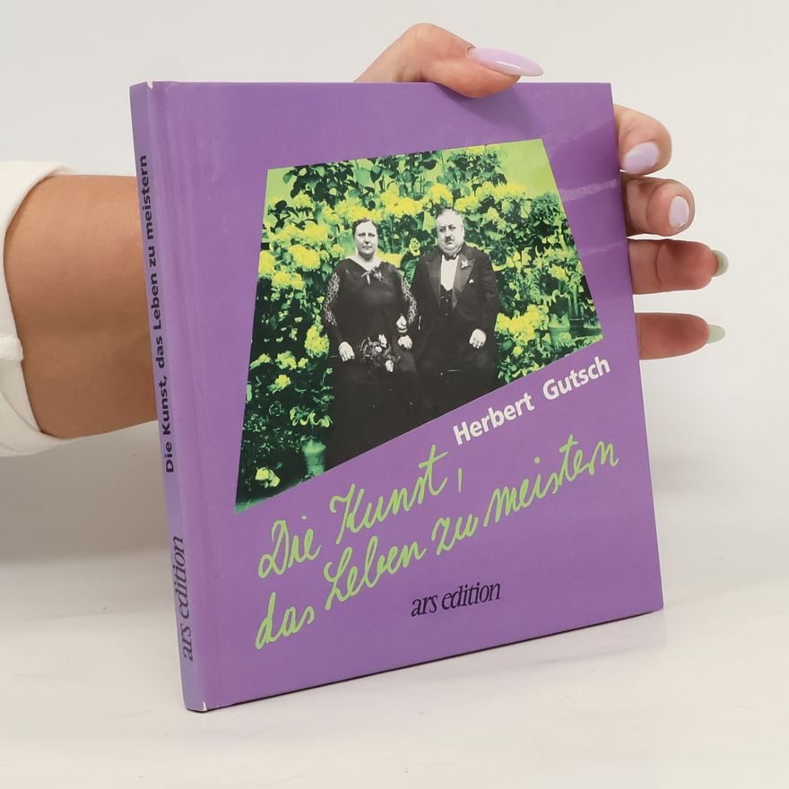 Autorenkollektiv Die Kunst, das Leben zu meistern