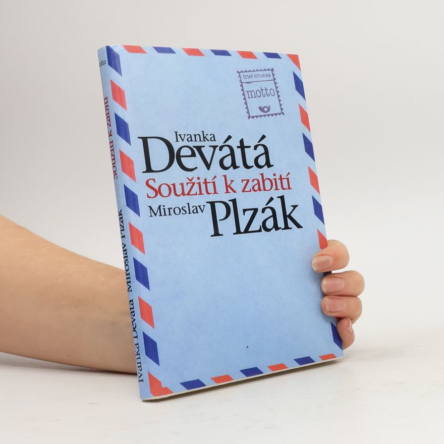 Ivanka Devátá Soužití k zabití