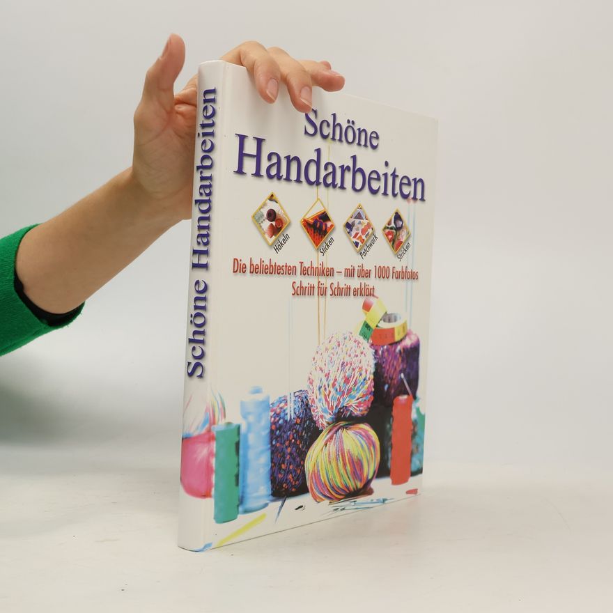 Autorenkollektiv Schöne Handarbeiten