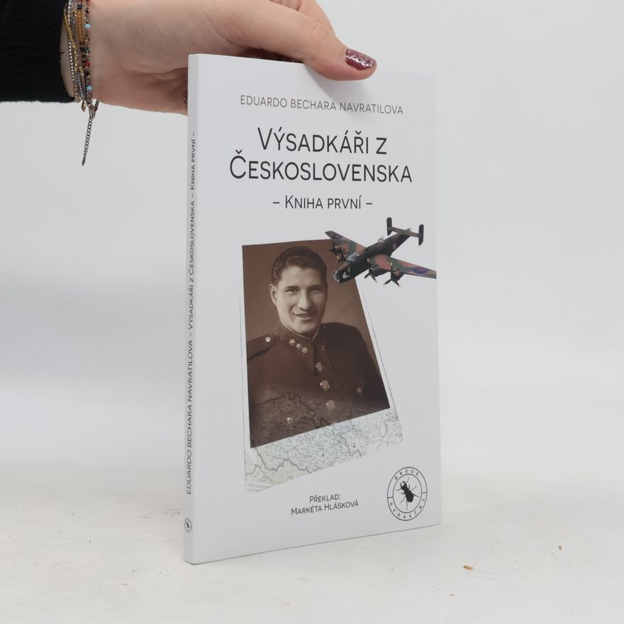 Eduardo Bechara Navratilova Výsadkáři z Československa 1