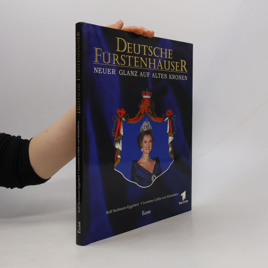 Rolf SeelmannEggerbert Deutsche Fürstenhäuser