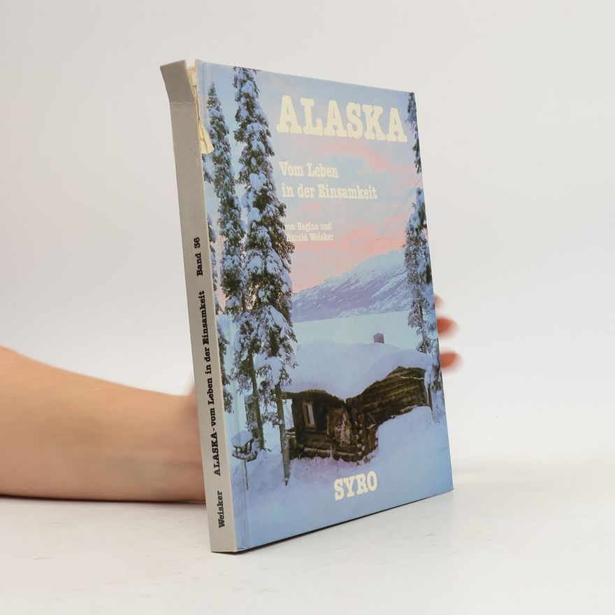 Regina Weisker Alaska