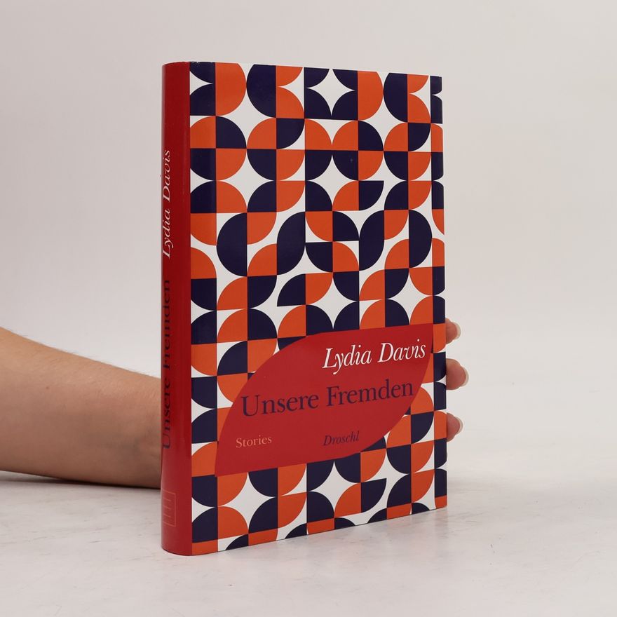 Lydia Davis Unsere Fremden. Stories