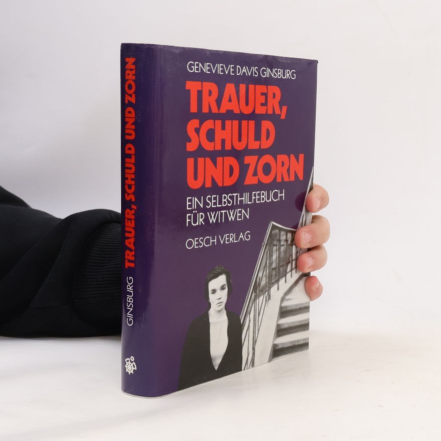 Genevieve Davis Ginsburg Trauer, Schuld und Zorn
