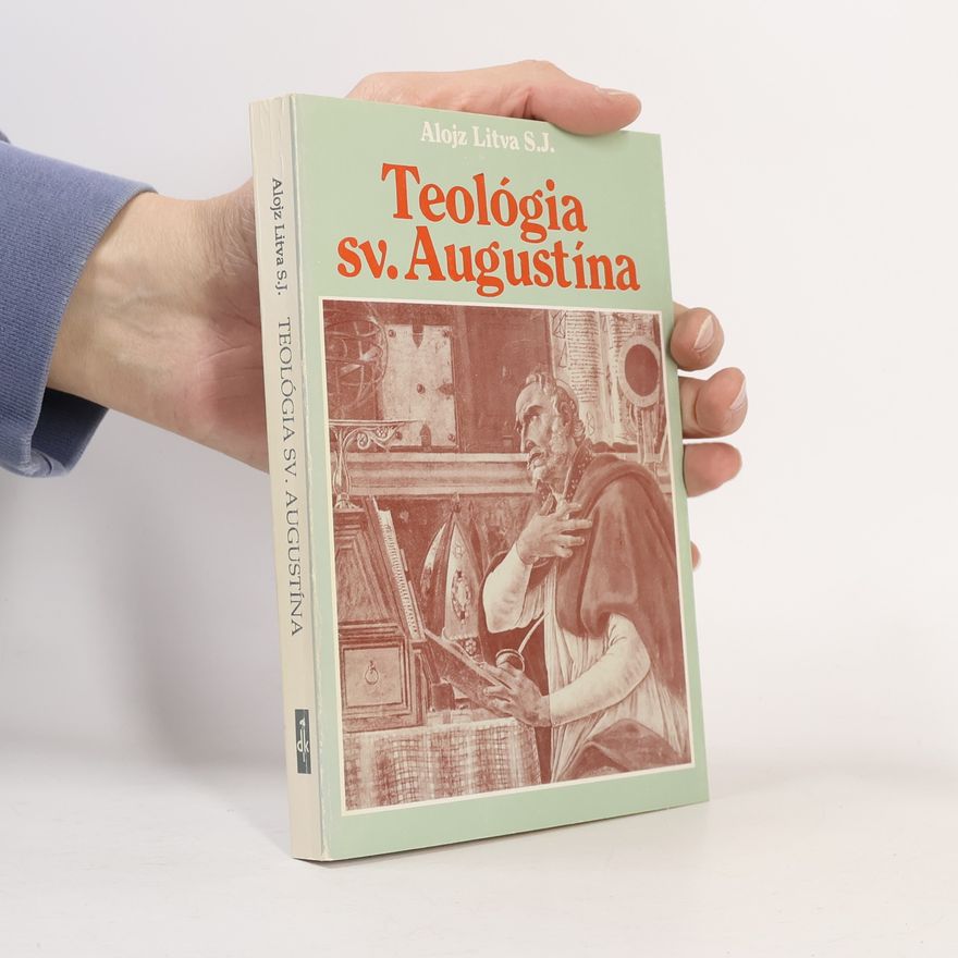 Alojz Litva SJ Teológia sv. Augustína