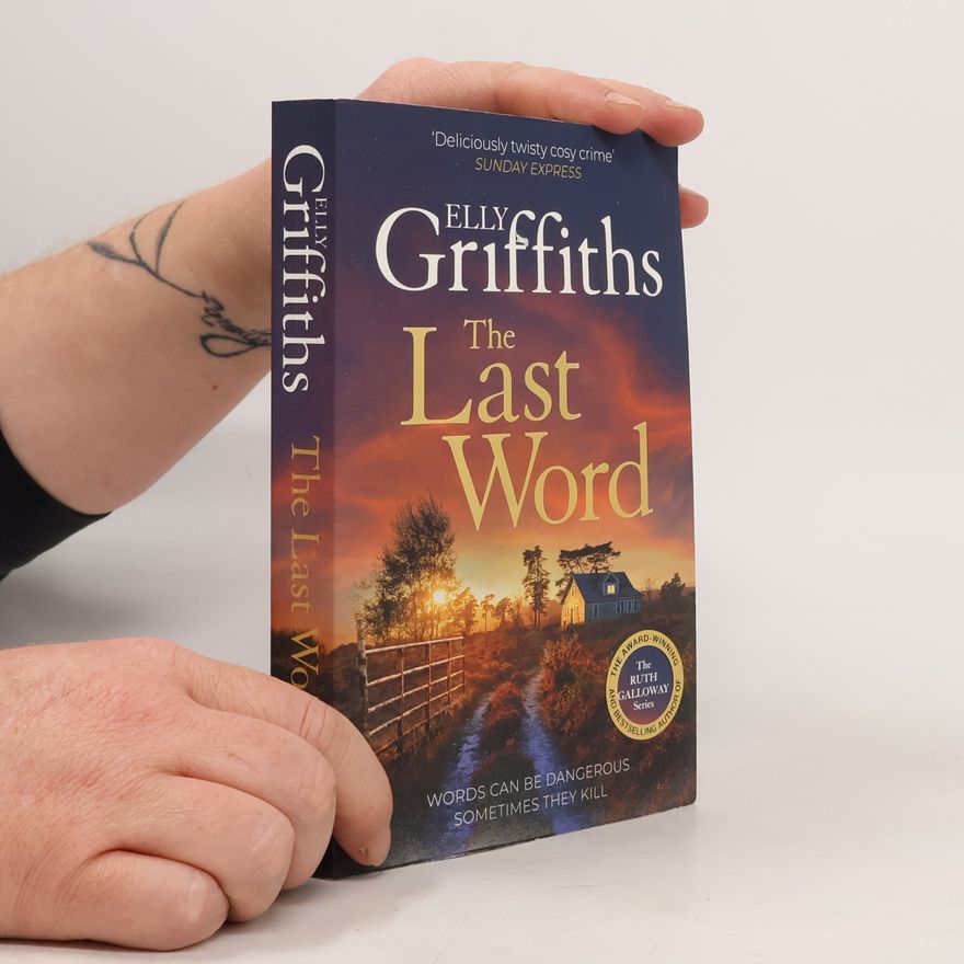 Elly Griffiths The Last Word