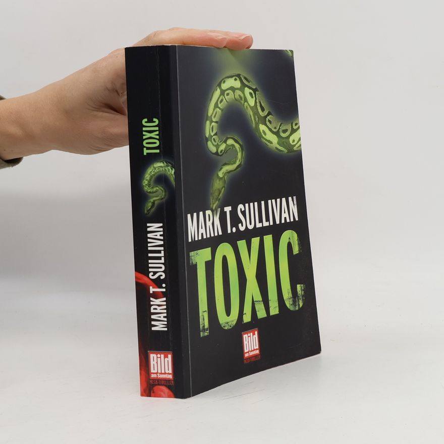 Mark T. Sullivan Toxic