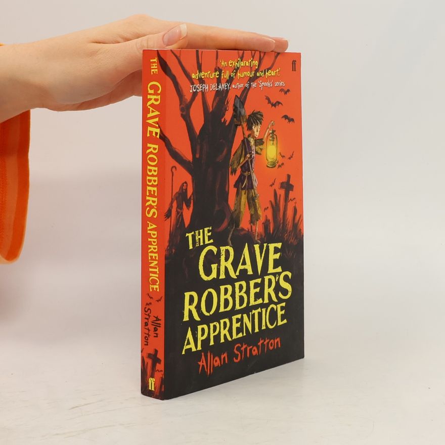 Allan Stratton The Grave Robber's Apprentice