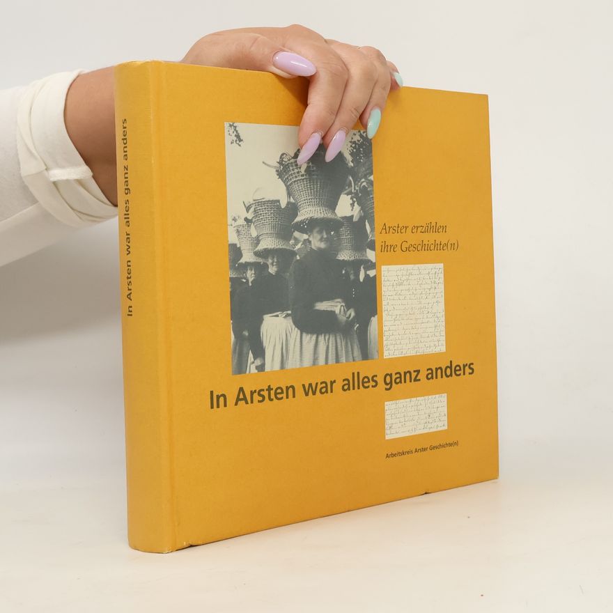 Autorenkollektiv In Arsten war alles ganz anders