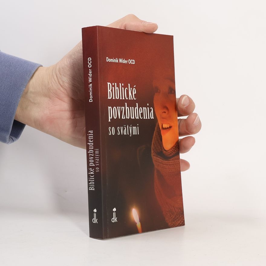 Dominik Wider Biblické povzbudenia so svätými