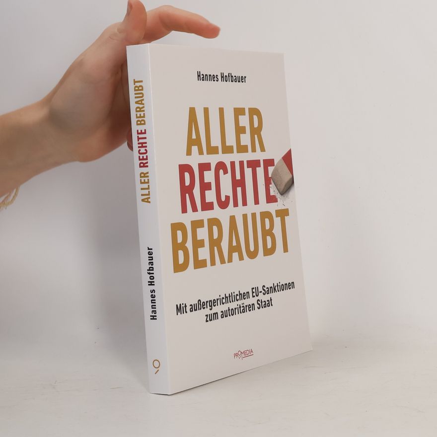 Hannes Hofbauer Aller Rechte beraubt