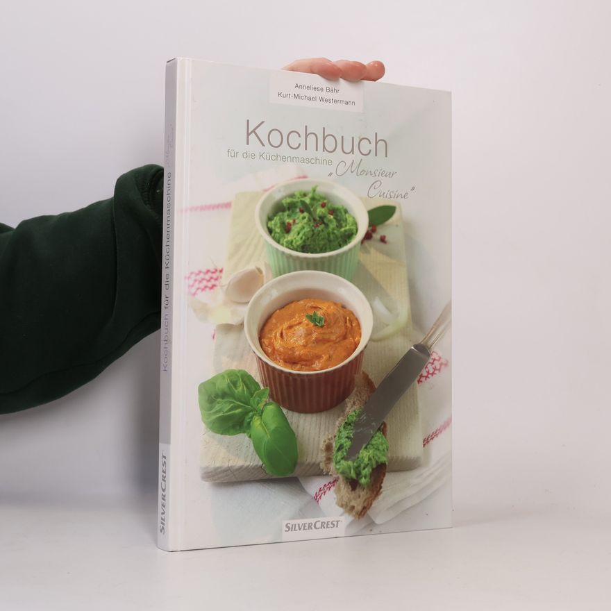 Anneliese Bahr Kochbuch für die Küchenmaschine „Monsieur Cuisine“