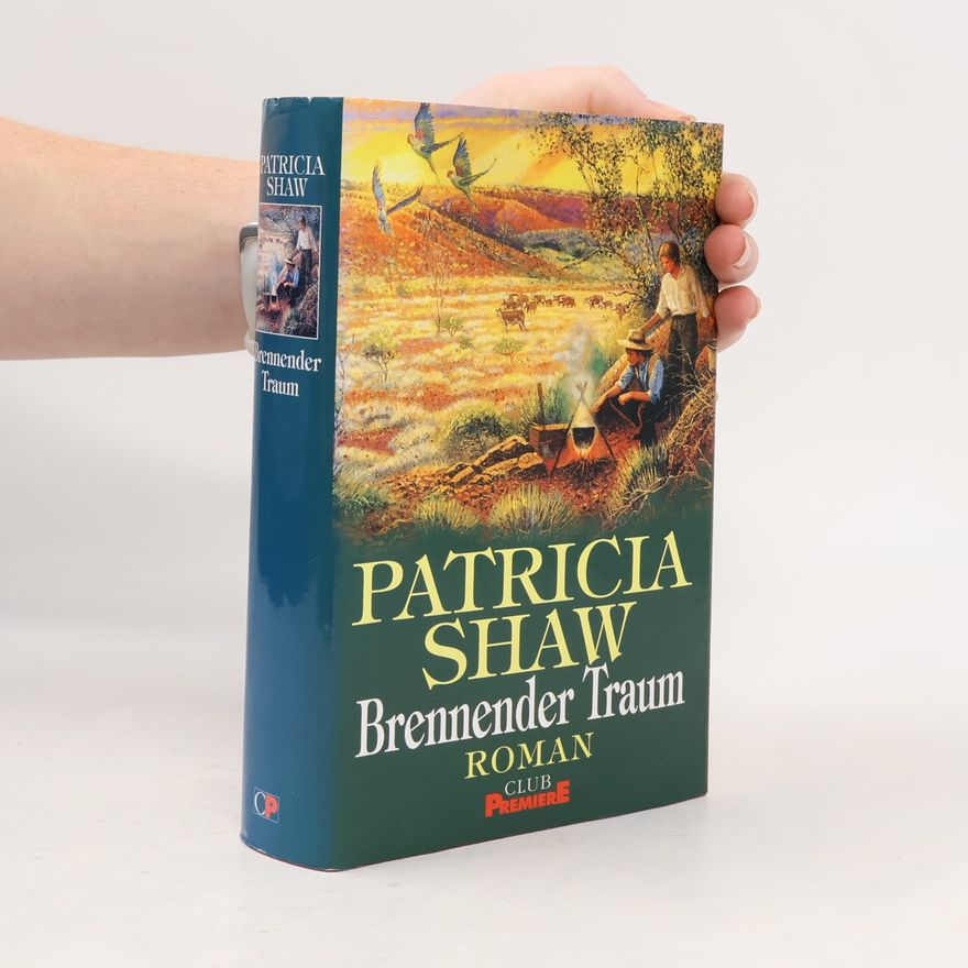 Patricia Shaw Brennender Traum