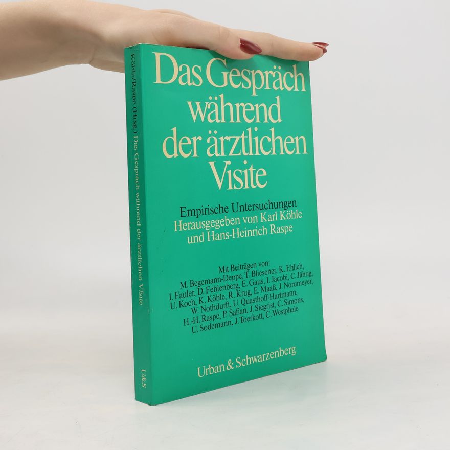 Karl Köhle Das Gespräch während der ärztlichen Visite