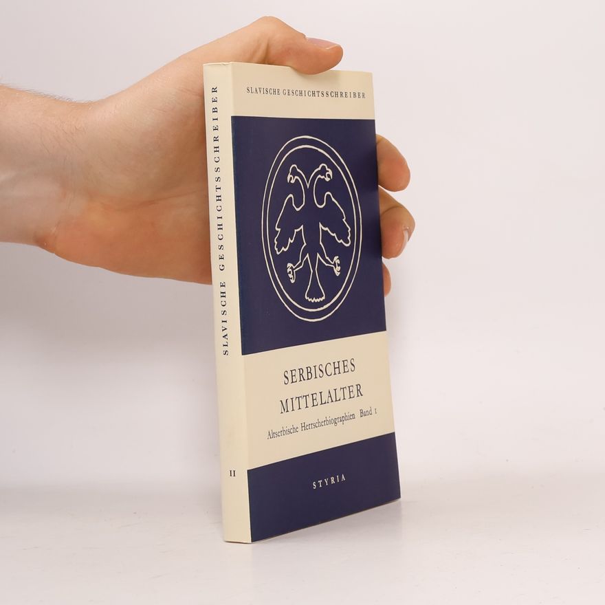 Autorenkollektiv Slavische Geschichtsschreiber II. Serbisches Mittelalter. Altserbische Herrscherbiographien I.
