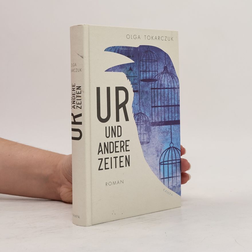 Olga Tokarczuková Ur und andere Zeiten