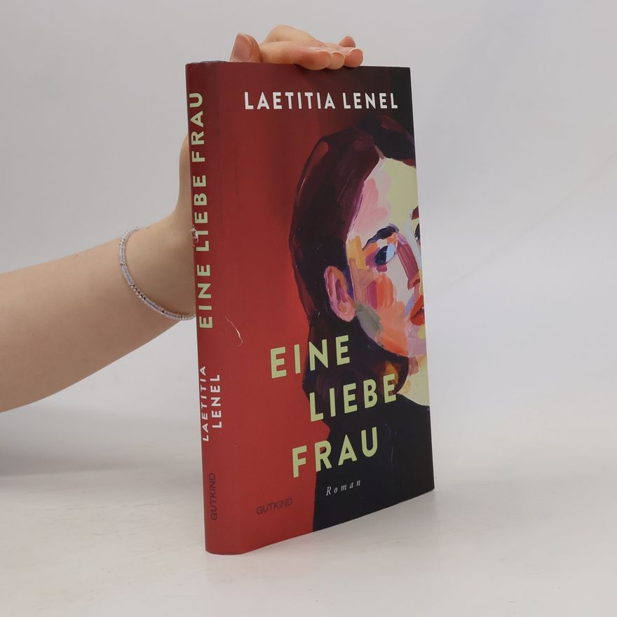 Laetitia Lenel Eine liebe Frau