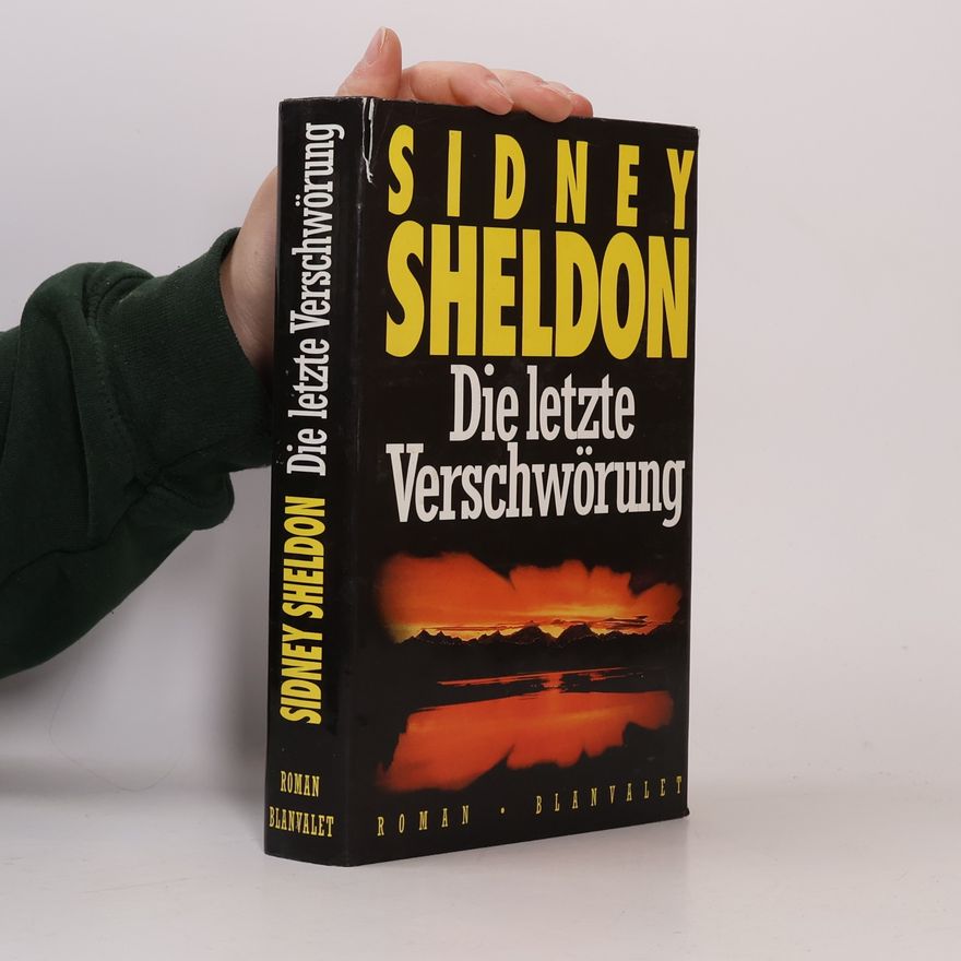 Sidney Sheldon Die letzte Verschwörung