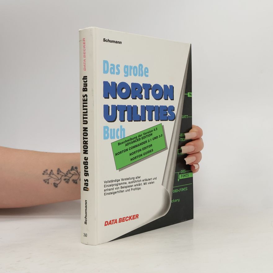 Michael Schumann Das grosse Norton-Utilities-Buch