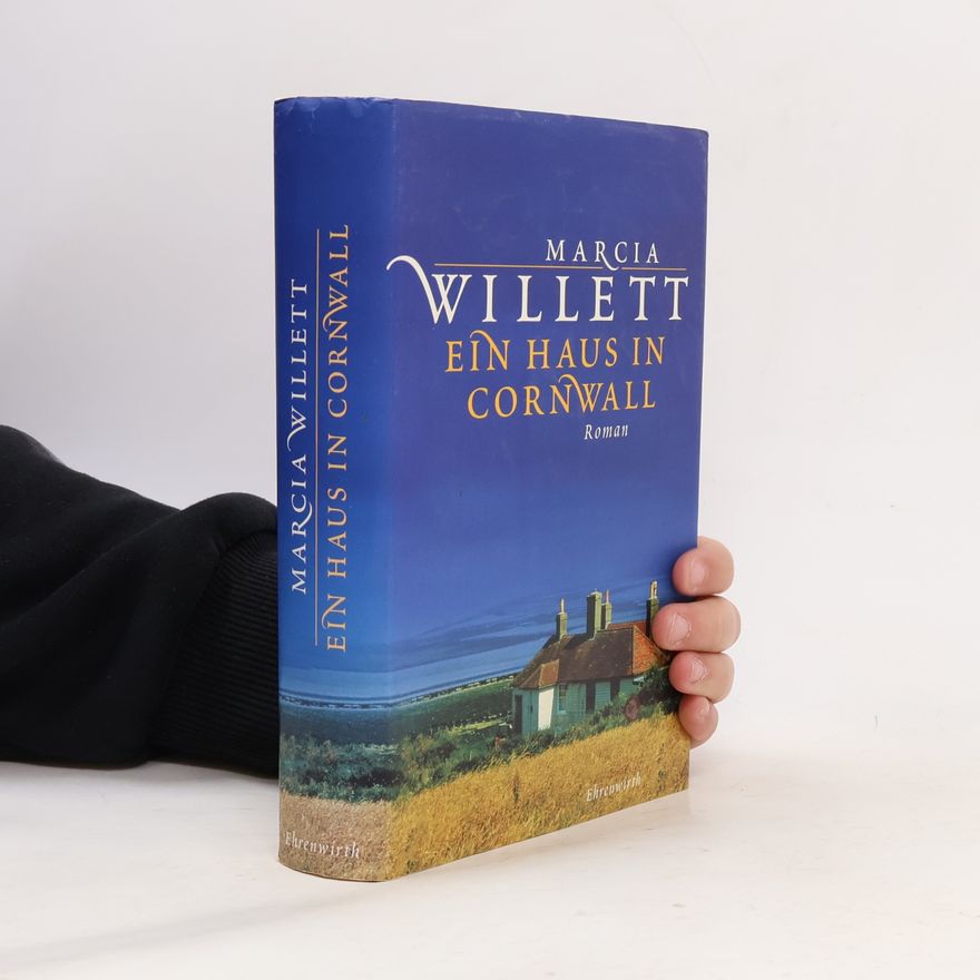 Marcia Willett Ein Haus in Cornwall