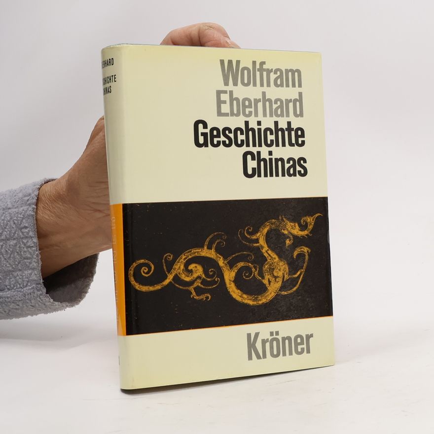 Wolfram Eberhard Geschichte Chinas