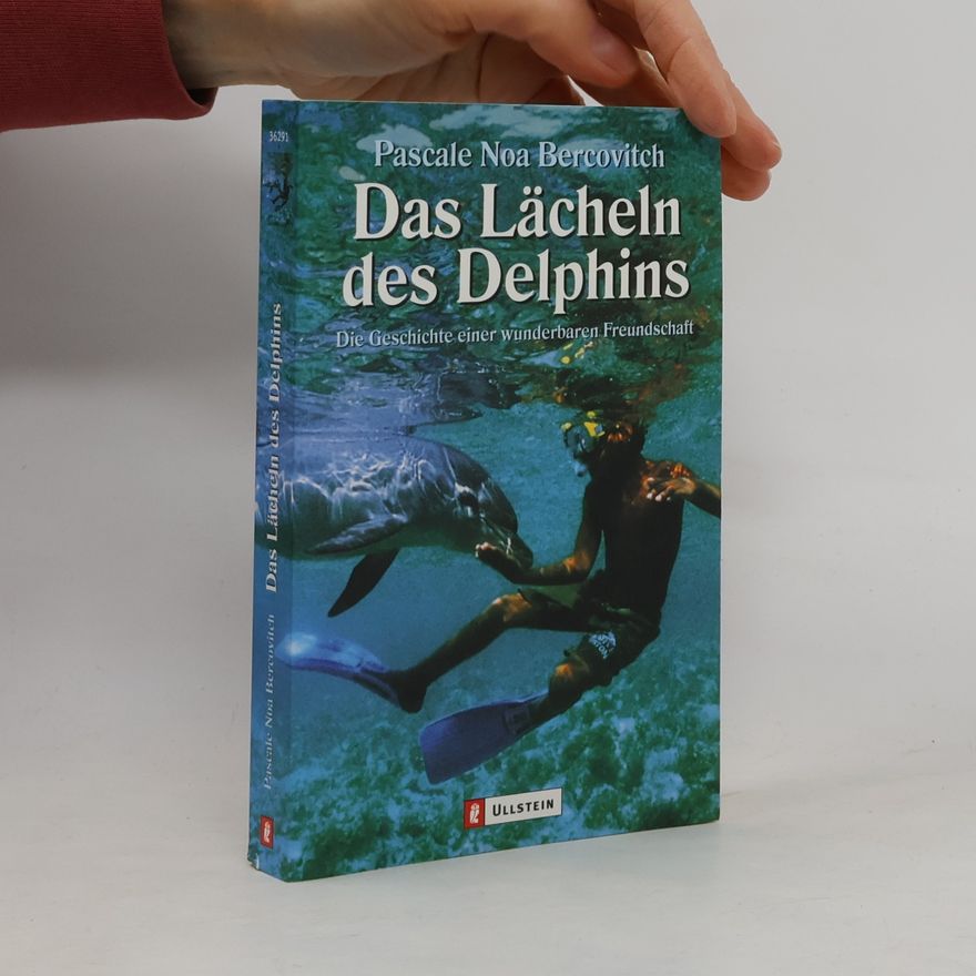 Pascale Noa Bercovitch Das Lächeln des Delphins