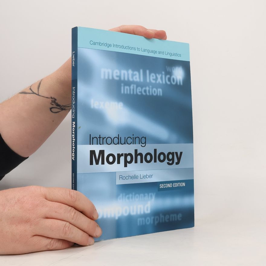 Rochelle Lieber Introducing Morphology