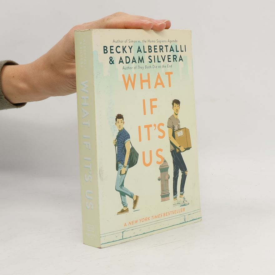 Adam Silvera What If It's Us