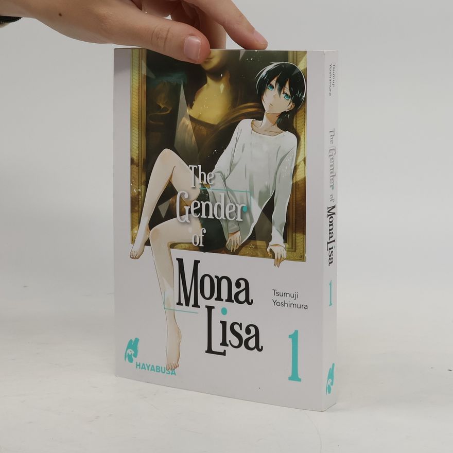 Tsumuji Yoshimura The Gender of Mona Lisa 1