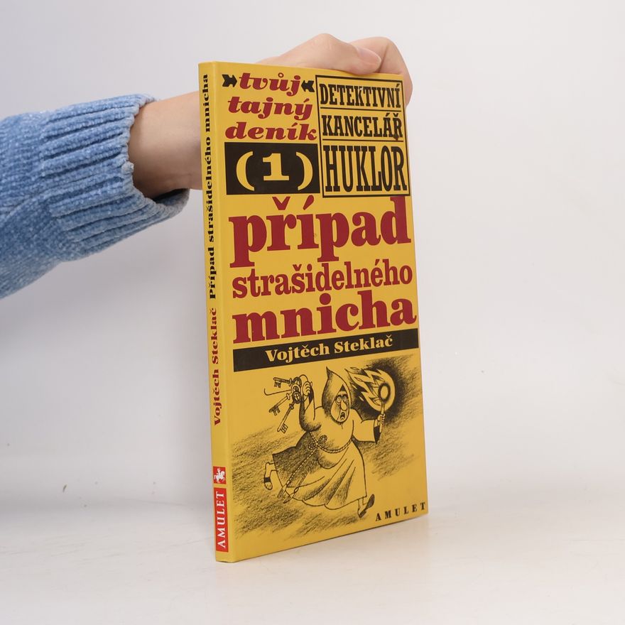 Vojtěch Steklač Případ strašidelného mnicha