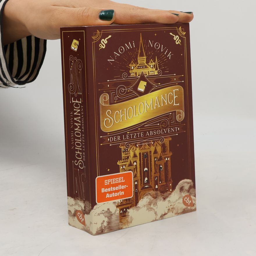 Naomi Novik Scholomance – Der letzte Absolvent
