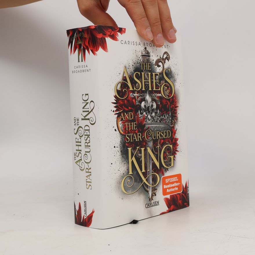 Carissa Broadbent The Ashes and the Star-Cursed King