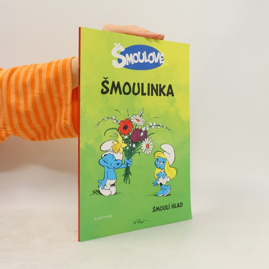 Peyo Šmoulinka - šmoulí hlad