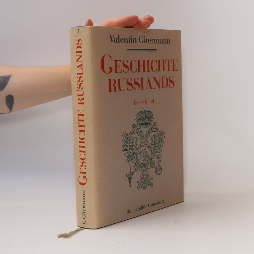 Valentin Gitermann Geschichte Russlands I.