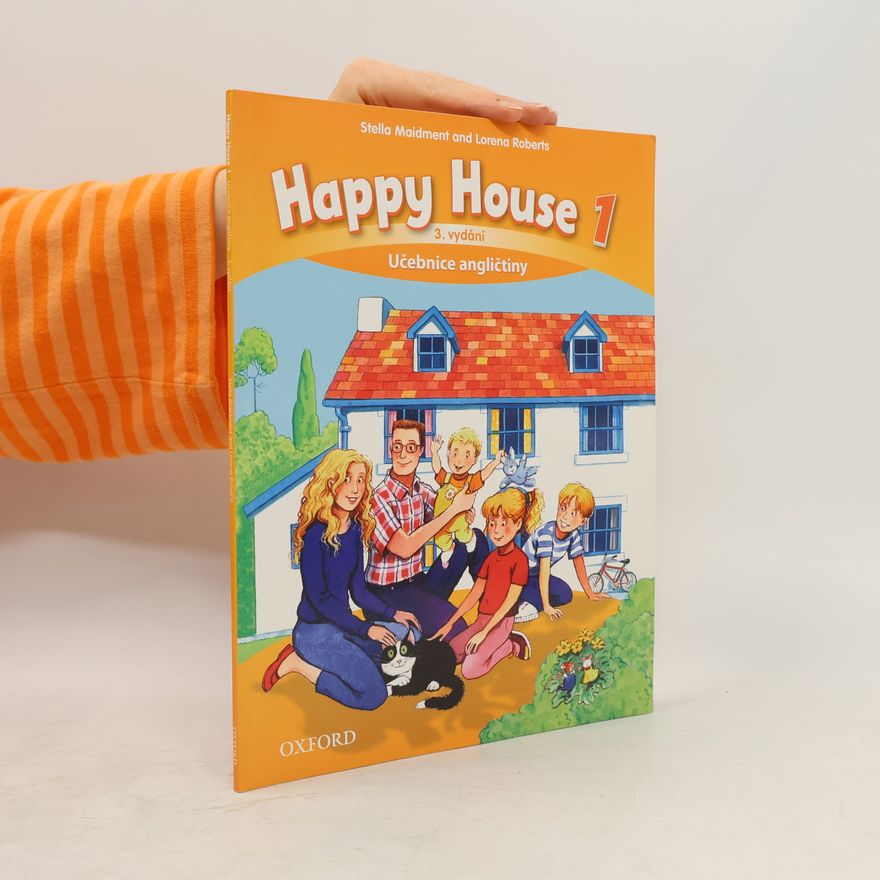 Lorena Roberts Happy House 1 : učebnice angličtiny