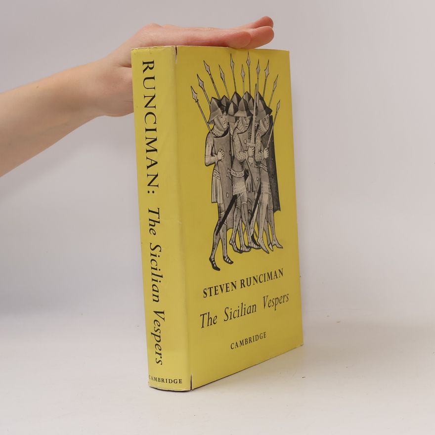 Steven Runciman The Sicilian Vespers