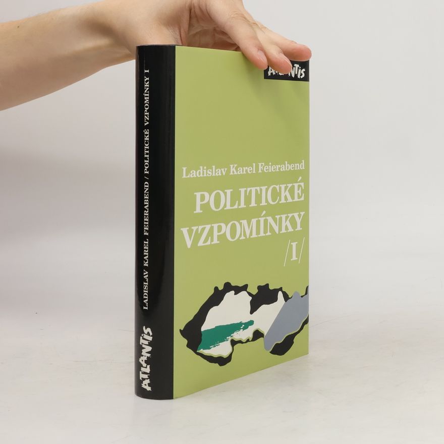 Ladislav Feierabend Politické vzpomínky
