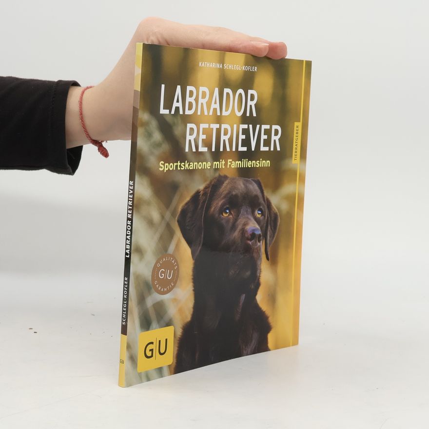 Katharina Schleg Kofler Labrador Retriever
