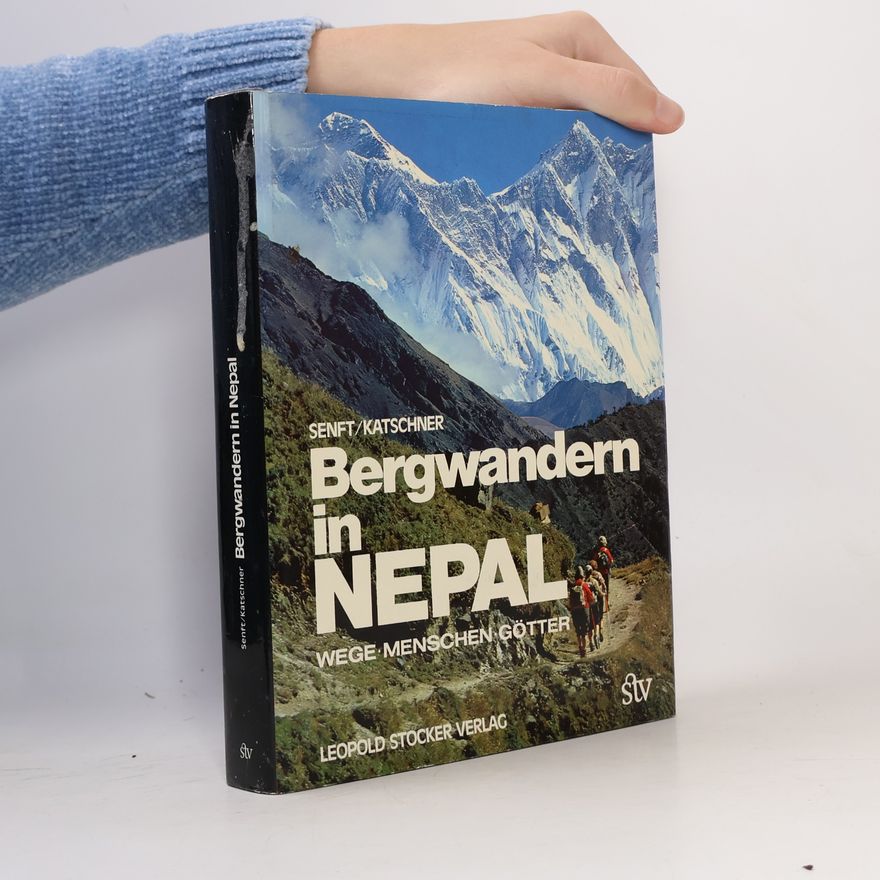 Willi Senft Bergwandern in Nepal